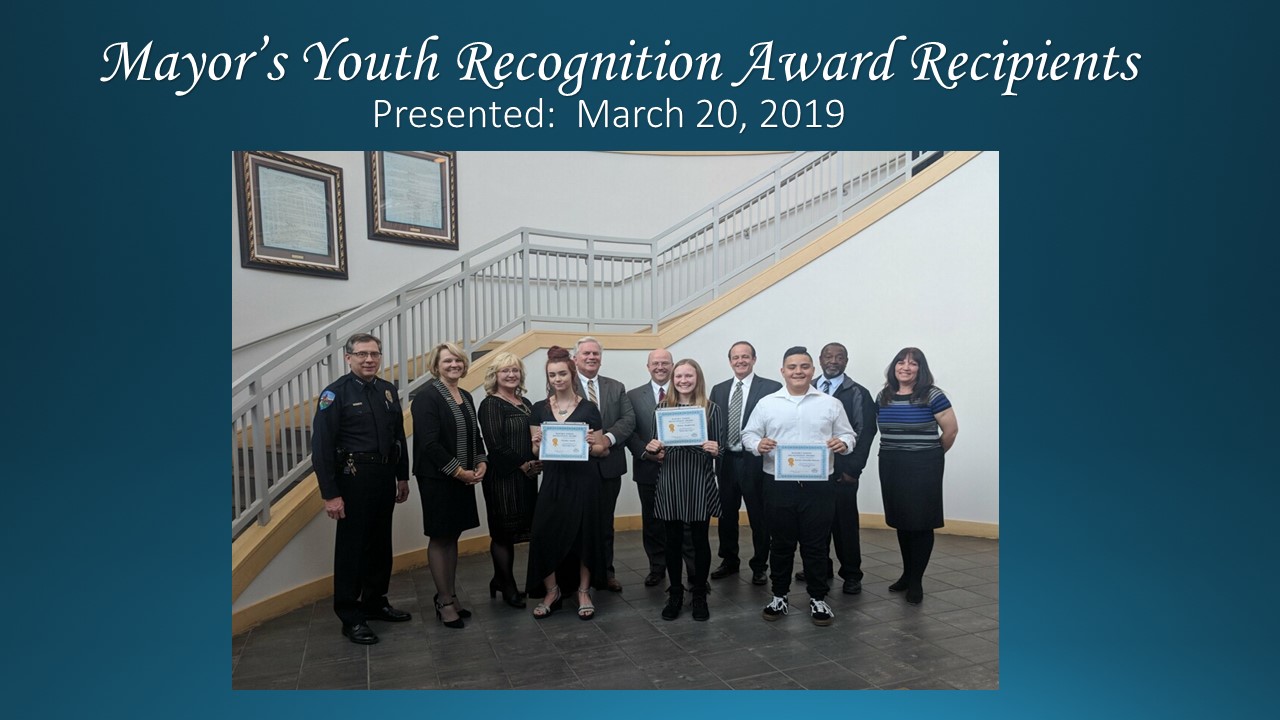 Mayor's Youth Recognition Award Presented March 20, 2019.